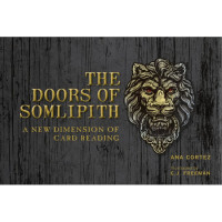 Карты Таро Двери Сомлипит - The Doors Of Somlipith Tarot. Schiffer Publishing